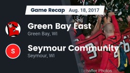Recap: Green Bay East  vs. Seymour Community  2017