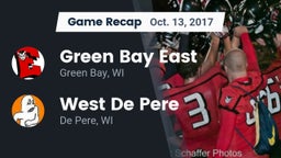 Recap: Green Bay East  vs. West De Pere  2017