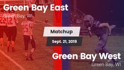Matchup: East  vs. Green Bay West 2019