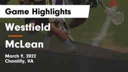 Westfield  vs McLean  Game Highlights - March 9, 2022