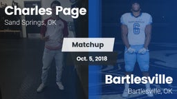 Matchup: Charles Page  vs. Bartlesville  2018