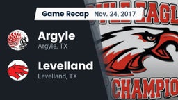Recap: Argyle  vs. Levelland  2017