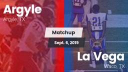Matchup: Argyle  vs. La Vega  2019