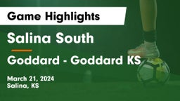 Salina South  vs Goddard  - Goddard KS Game Highlights - March 21, 2024