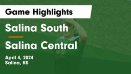 Salina South  vs Salina Central  Game Highlights - April 4, 2024