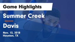 Summer Creek  vs Davis  Game Highlights - Nov. 13, 2018