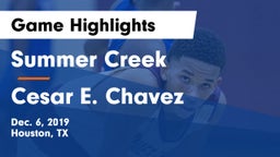 Summer Creek  vs Cesar E. Chavez  Game Highlights - Dec. 6, 2019