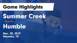 Summer Creek  vs Humble  Game Highlights - Dec. 20, 2019