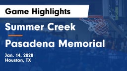 Summer Creek  vs Pasadena Memorial  Game Highlights - Jan. 14, 2020