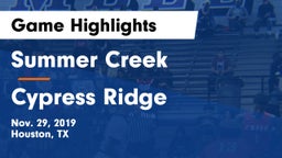 Summer Creek  vs Cypress Ridge Game Highlights - Nov. 29, 2019