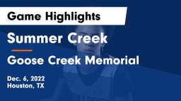 Summer Creek  vs Goose Creek Memorial  Game Highlights - Dec. 6, 2022