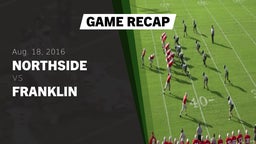 Recap: Northside  vs. Franklin  2016