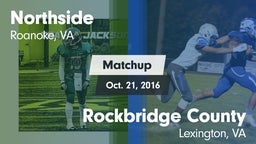 Matchup: Northside High vs. Rockbridge County  2016
