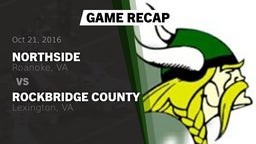 Recap: Northside  vs. Rockbridge County  2016