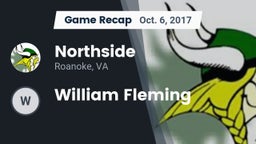 Recap: Northside  vs. William Fleming 2017