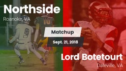Matchup: Northside High vs. Lord Botetourt  2018