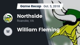 Recap: Northside  vs. William Fleming  2018