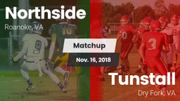 Matchup: Northside High vs. Tunstall  2018
