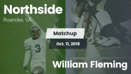Matchup: Northside High vs. William Fleming  2019