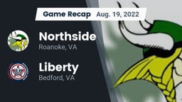 Recap: Northside  vs. Liberty  2022
