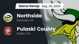 Recap: Northside  vs. Pulaski County  2023