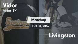 Matchup: Vidor  vs. Livingston 2016