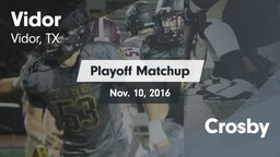 Matchup: Vidor  vs. Crosby 2016