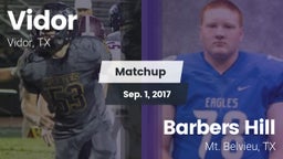 Matchup: Vidor  vs. Barbers Hill  2017