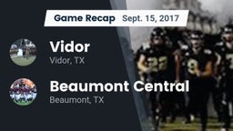 Recap: Vidor  vs. Beaumont Central  2017