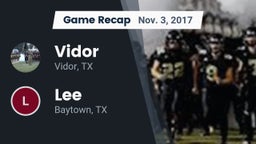 Recap: Vidor  vs. Lee  2017