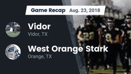 Recap: Vidor  vs. West Orange Stark  2018