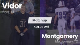 Matchup: Vidor  vs. Montgomery  2018