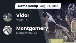 Recap: Vidor  vs. Montgomery  2018
