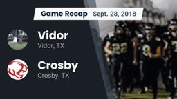 Recap: Vidor  vs. Crosby  2018