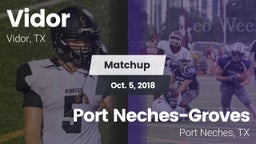 Matchup: Vidor  vs. Port Neches-Groves  2018