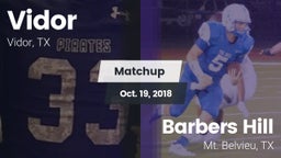 Matchup: Vidor  vs. Barbers Hill  2018