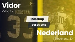 Matchup: Vidor  vs. Nederland  2018