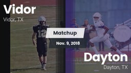 Matchup: Vidor  vs. Dayton  2018