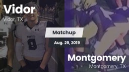 Matchup: Vidor  vs. Montgomery  2019