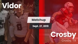 Matchup: Vidor  vs. Crosby  2019