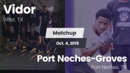 Matchup: Vidor  vs. Port Neches-Groves  2019