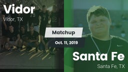 Matchup: Vidor  vs. Santa Fe  2019