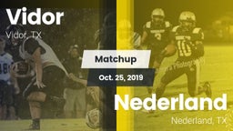 Matchup: Vidor  vs. Nederland  2019