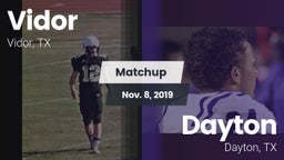 Matchup: Vidor  vs. Dayton  2019