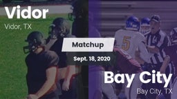 Matchup: Vidor  vs. Bay City  2020