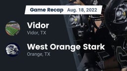 Recap: Vidor  vs. West Orange Stark  2022