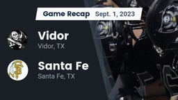 Recap: Vidor  vs. Santa Fe  2023