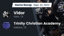 Recap: Vidor  vs. Trinity Christian Academy  2023