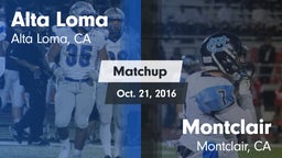 Matchup: Alta Loma High vs. Montclair  2016