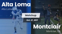Matchup: Alta Loma High vs. Montclair  2017